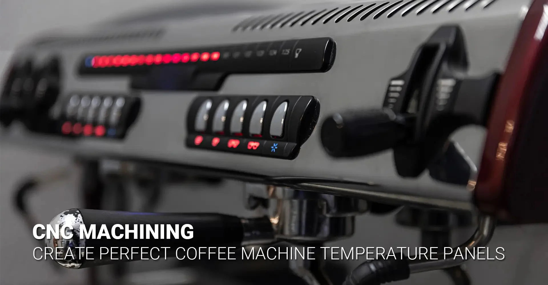How Does CNC Machining Create Perfect Coffee Machine Temperature Panels?