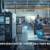 How Can Small CNC Shops Build Digital Thread on a Tight Budget?