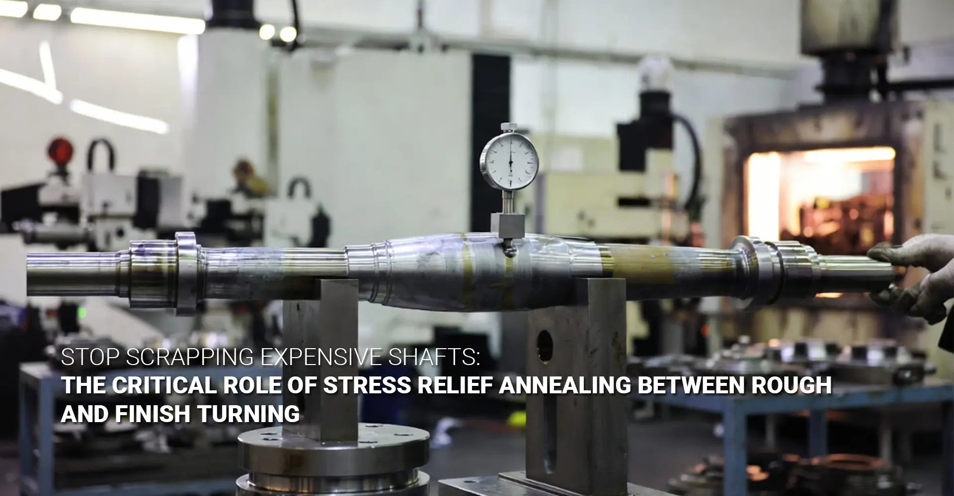Why Does Your 40Cr or 42CrMo Transmission Shaft Keep Bowing After Machining?