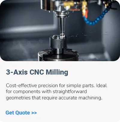 3 axis CNC Milling