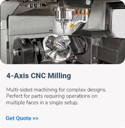 4 axis CNC Milling